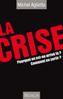 La crise