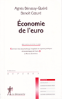 Economie de l'euro, Agn&egrave;s B&eacute;nassy-Qu&eacute;r&eacute;, La D&eacute;couverte